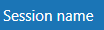 Sessionname.png